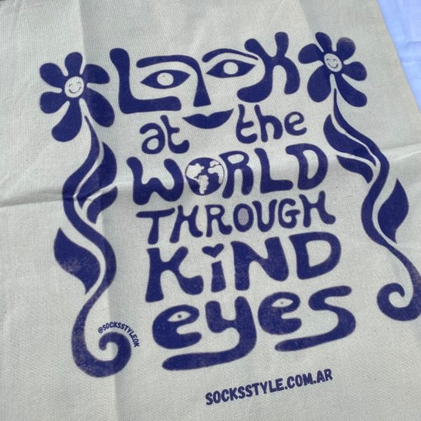 Tote Bag Look At The World Through Kind Eyes